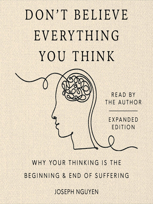 Title details for Don't Believe Everything You Think by Joseph Nguyen - Wait list